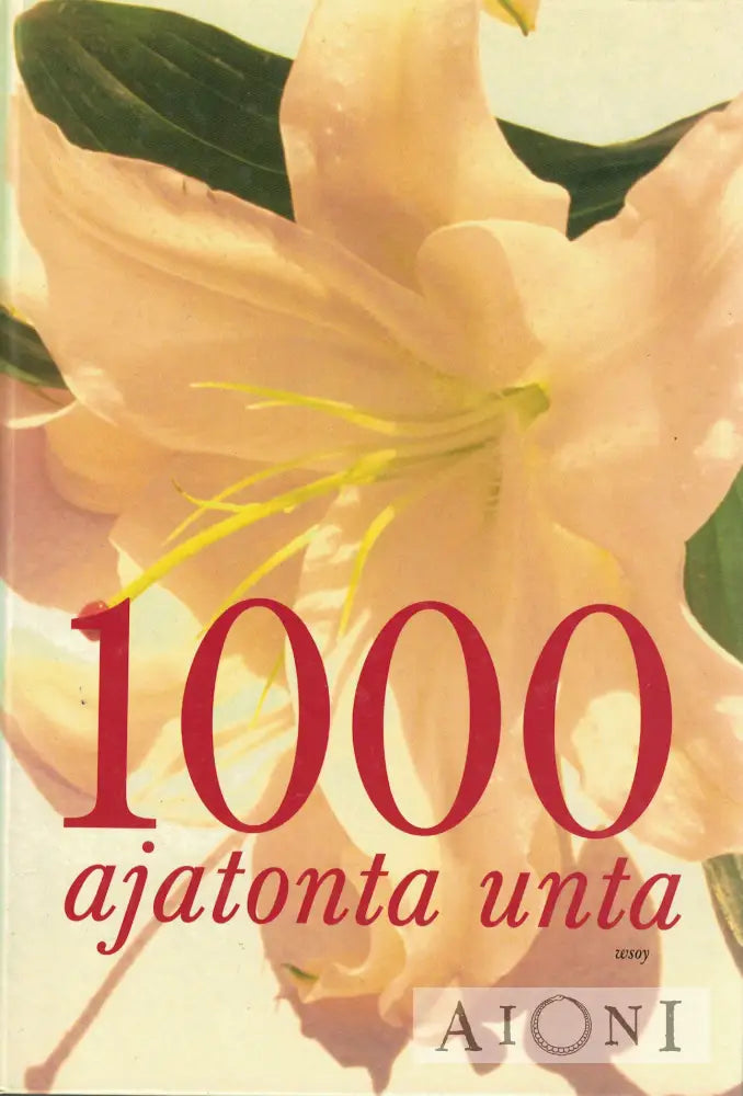 1000 ajatonta unta Kirjat