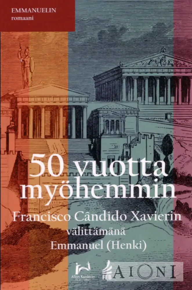 50 Vuotta Myöhemmin Kirjat