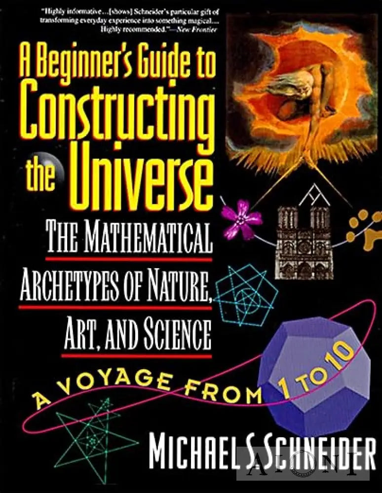 A Beginner’s Guide To Constructing The Universe Kirjat