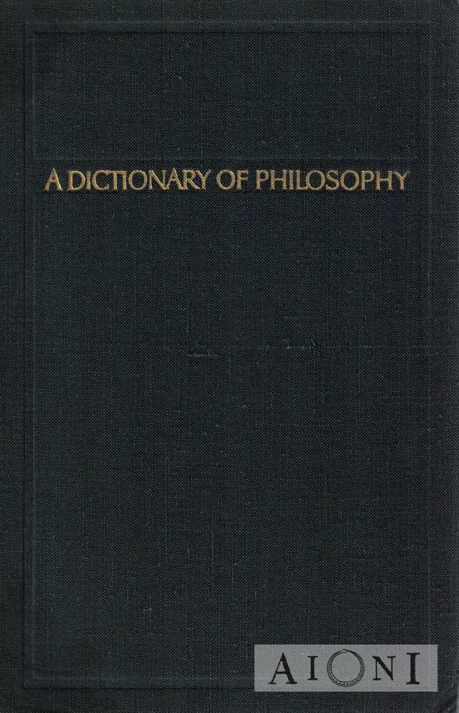 A Dictionary Of Philosophy Kirjat