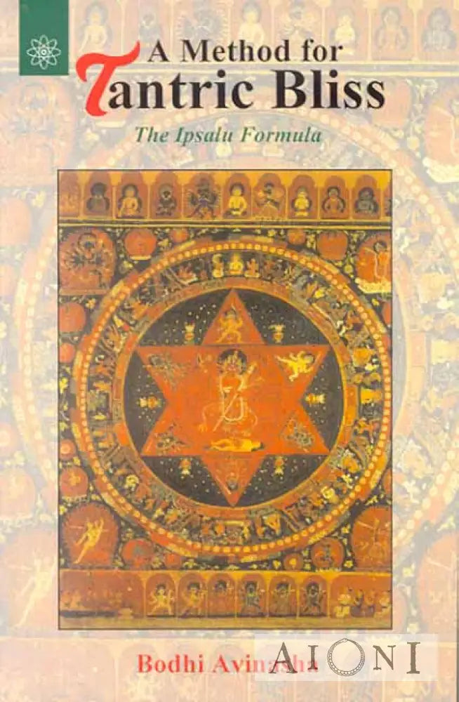 A Method Of Tantric Bliss Kirjat