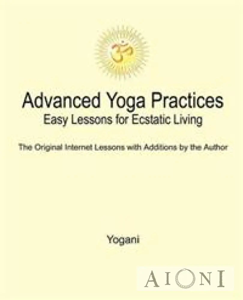 Advanced Yoga Practices Kirjat