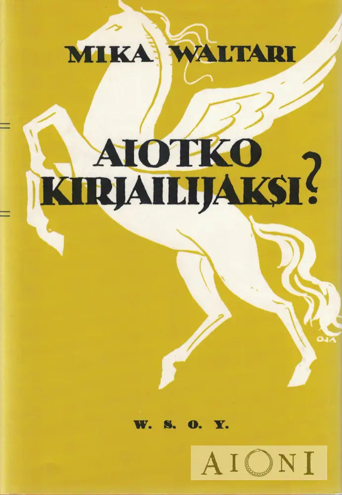 Aiotko kirjailijaksi? Kirjat