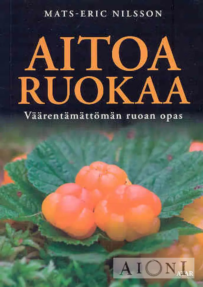 Aitoa Ruokaa Kirjat