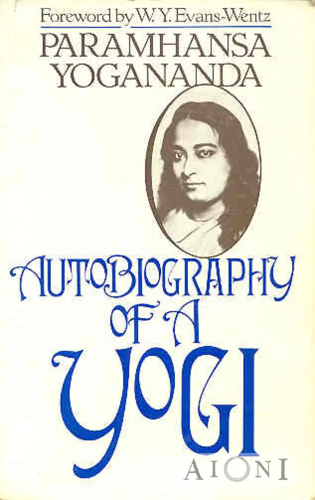 Autobiography Of A Yogi Kirjat