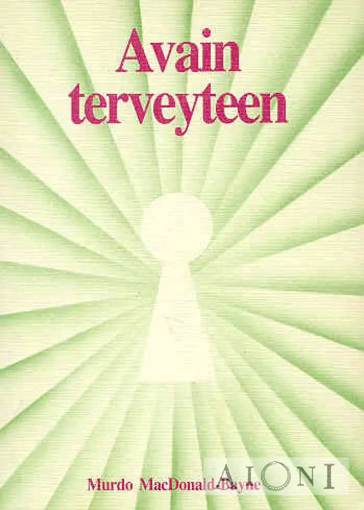 Avain Terveyteen Kirjat