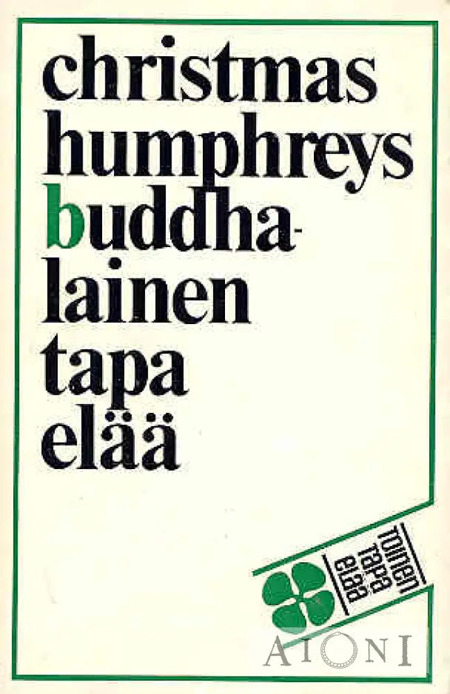 Buddhalainen Tapa Elää Kirjat