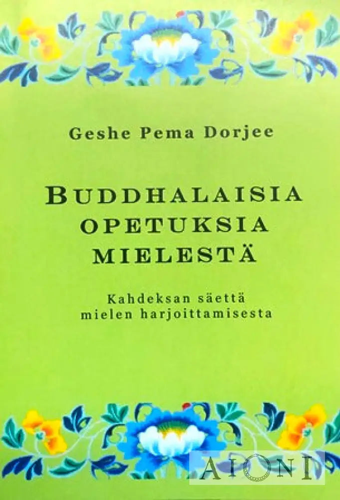 Buddhalaisia Opetuksia Mielestä Kirjat