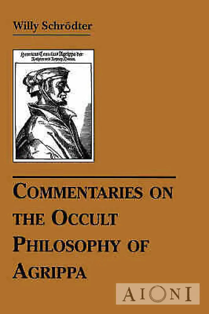 Commentaries On The Occult Philosophy Of Agrippa Kirjat