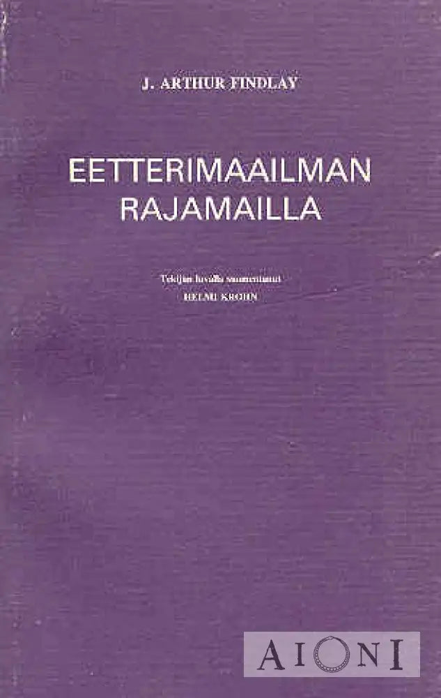 Eetterimaailman Rajamailla Kirjat