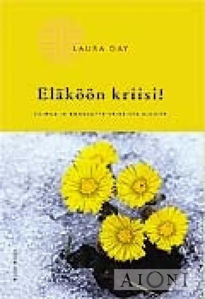 Eläköön Kriisi! Kirjat