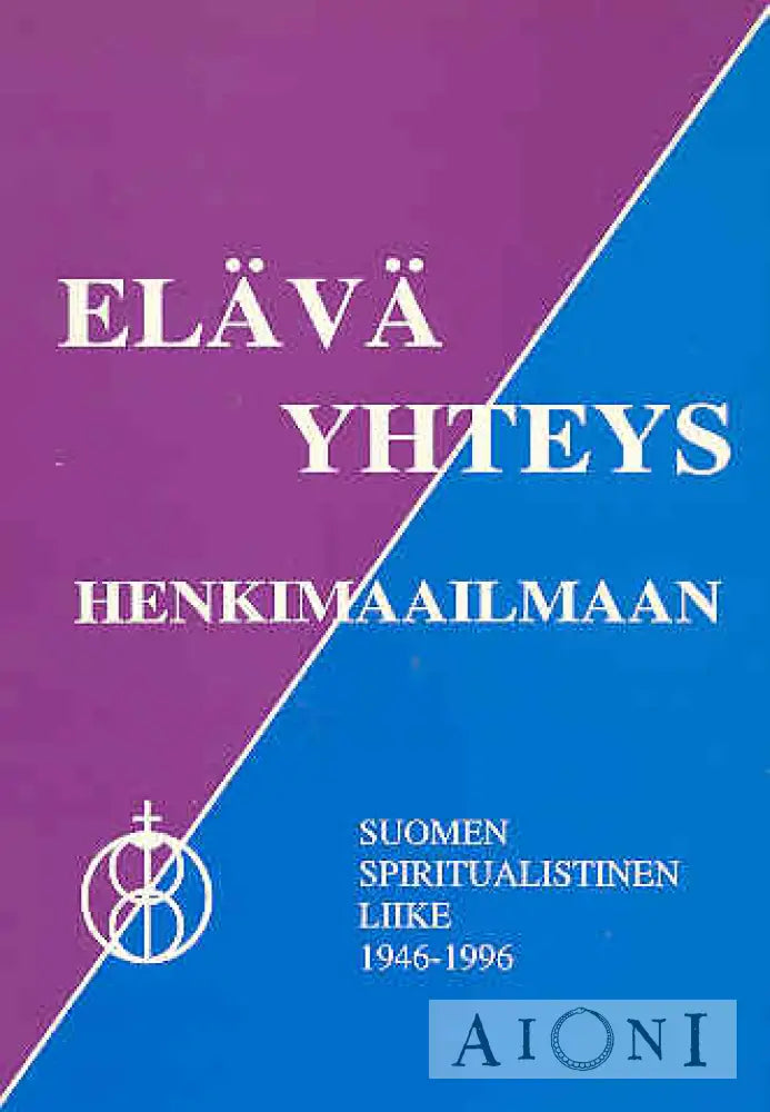 Elävä Yhteys Henkimaailmaan Kirjat