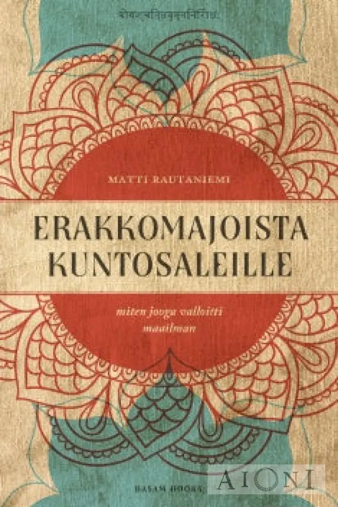 Erakkomajoista Kuntosaleille Kirjat