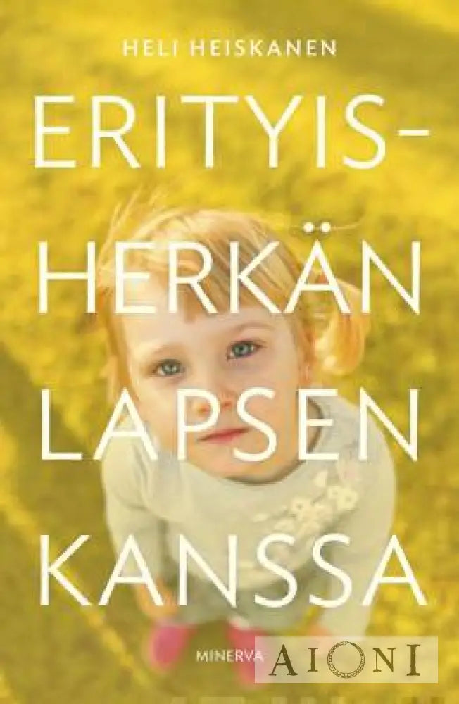 Erityisherkän Lapsen Kanssa Kirjat