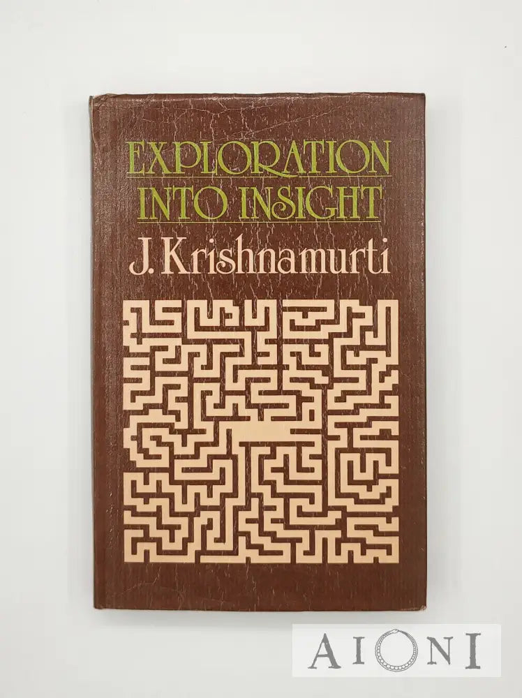 Exploration Into Insight Kirjat