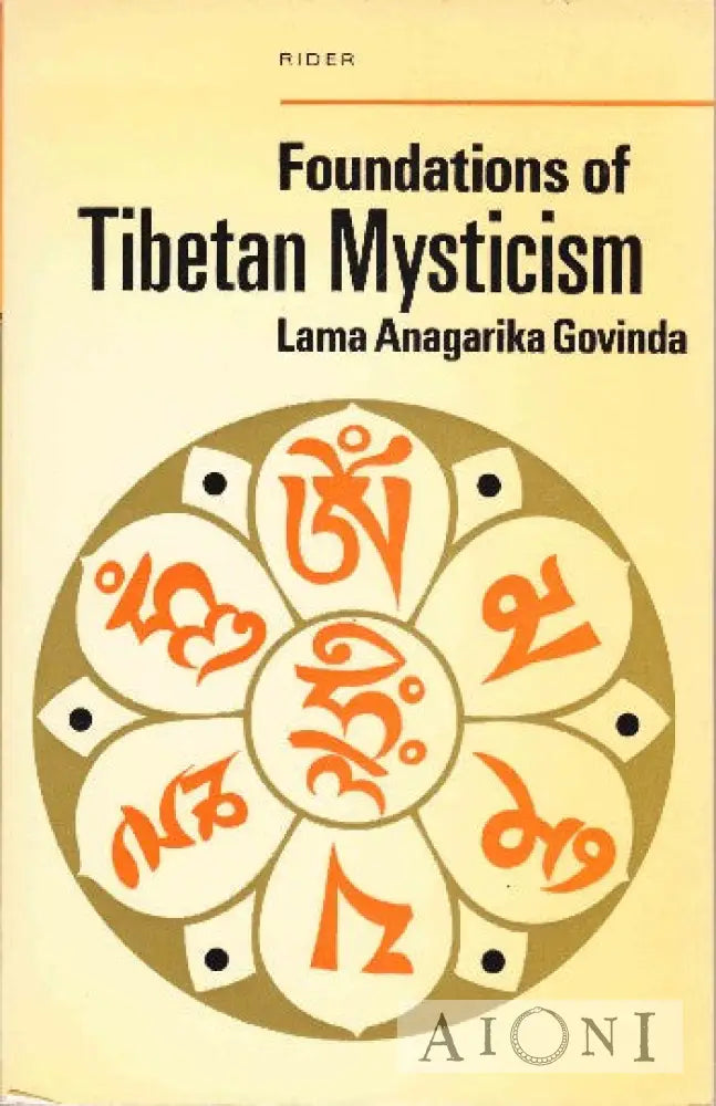 Foundations Of Tibetan Mysticism Kirjat