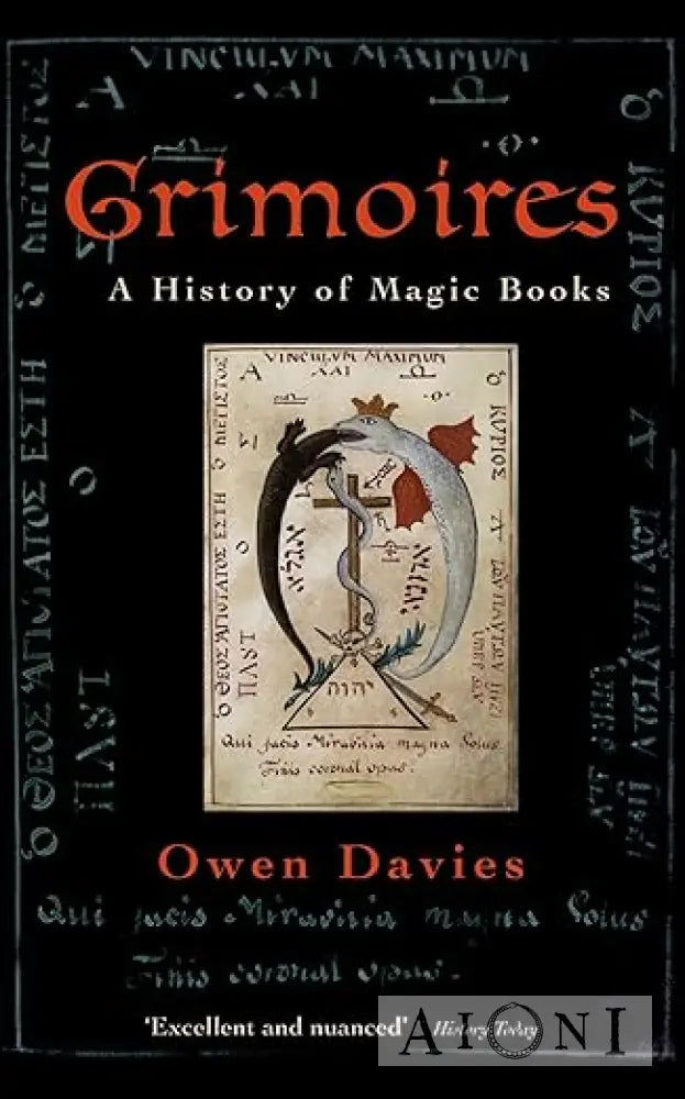 Grimoires: A History Of Magic Books Kirjat