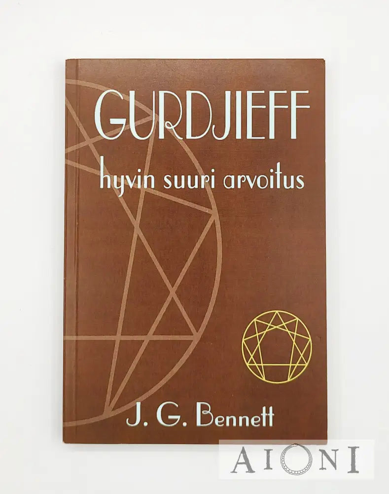 Gurdjieff – Hyvin Suuri Arvoitus Kirjat