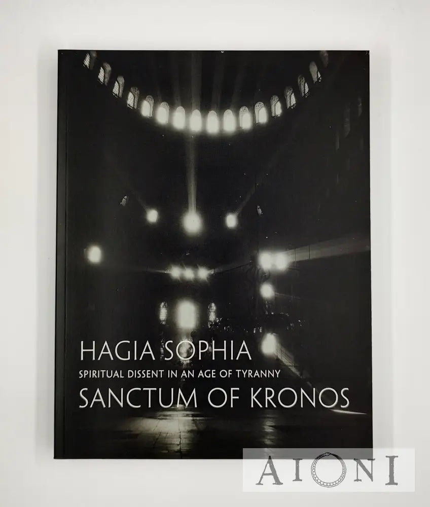 Hagia Sophia / Sanctum Of Kronos Kirjat