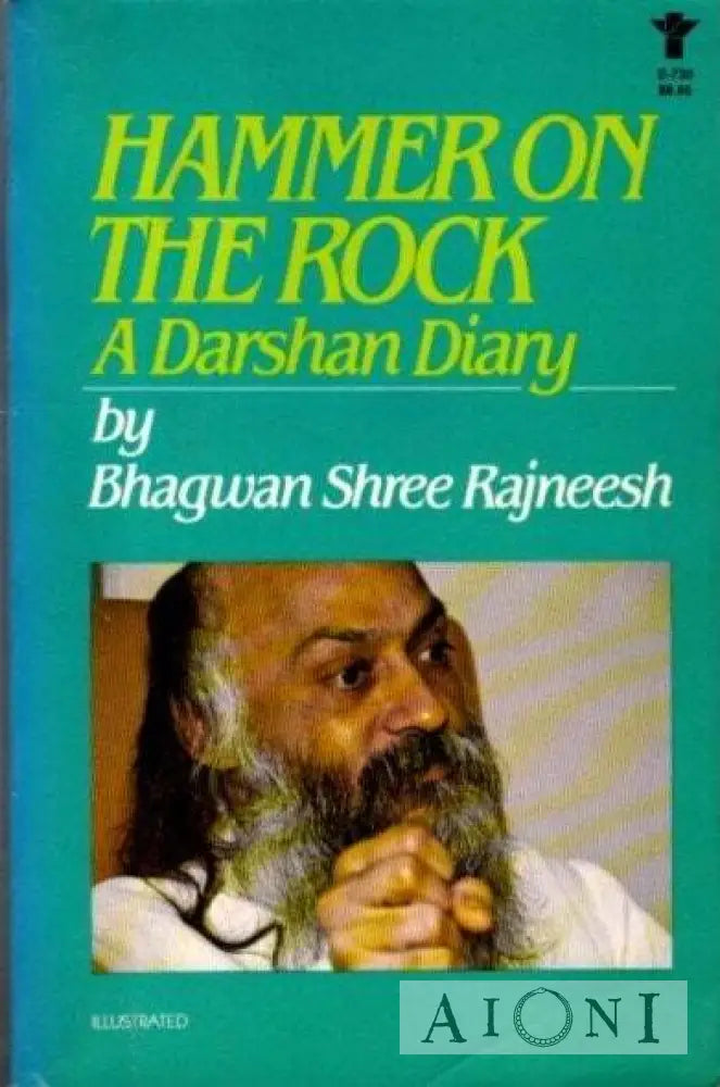 Hammer On The Rock: A Darshan Diary Kirjat