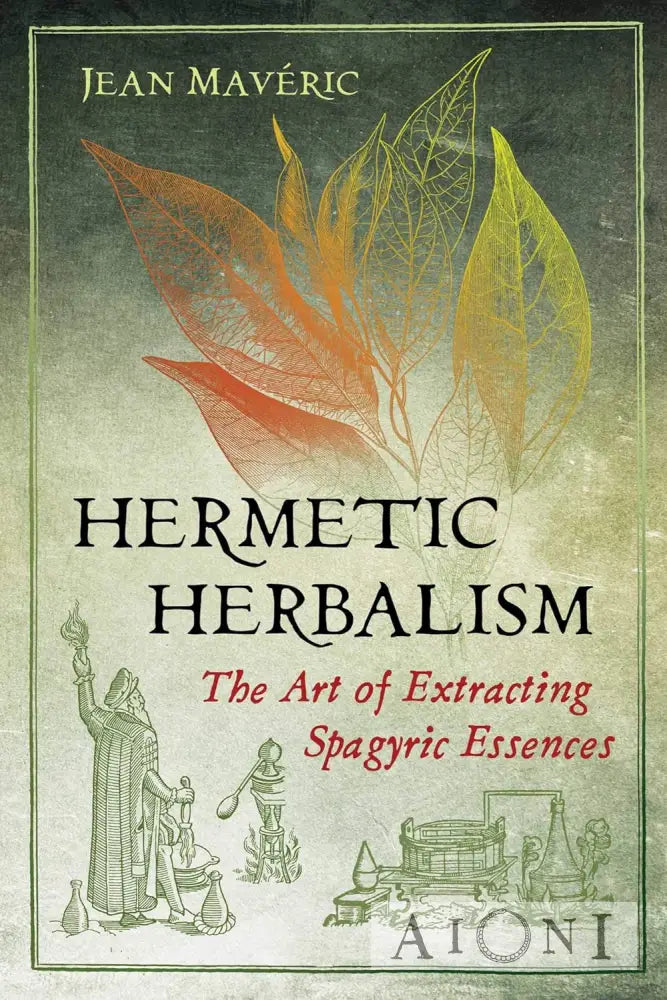 Hermetic Herbalism Kirjat