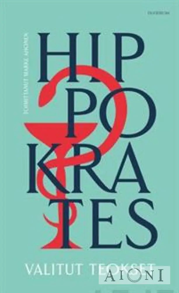 Hippokrates – Valitut Teokset Kirjat