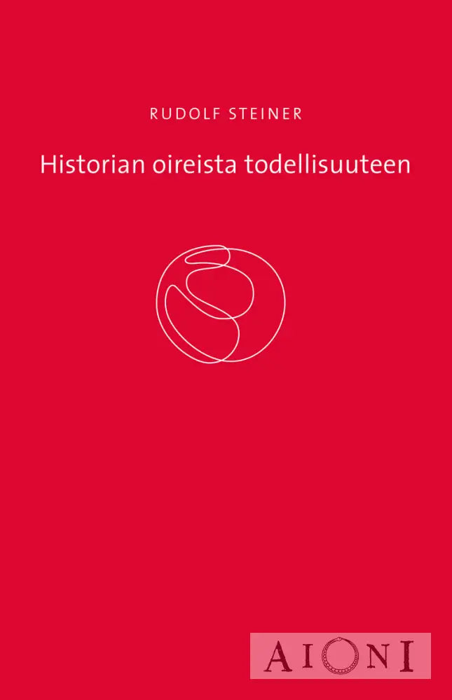 Historian Oireista Todellisuuteen Kirjat