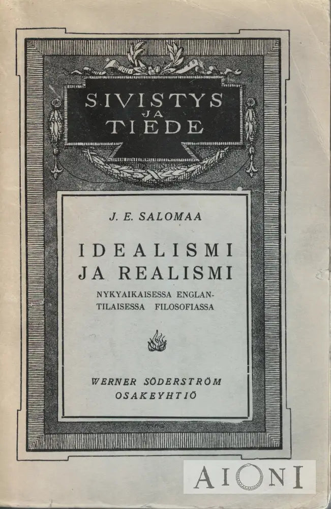 Idealismi Ja Realismi Kirjat