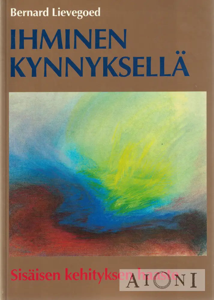 Ihminen kynnyksellä Kirjat