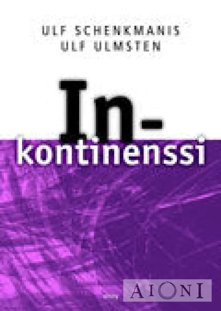 Inkontinenssi Kirjat