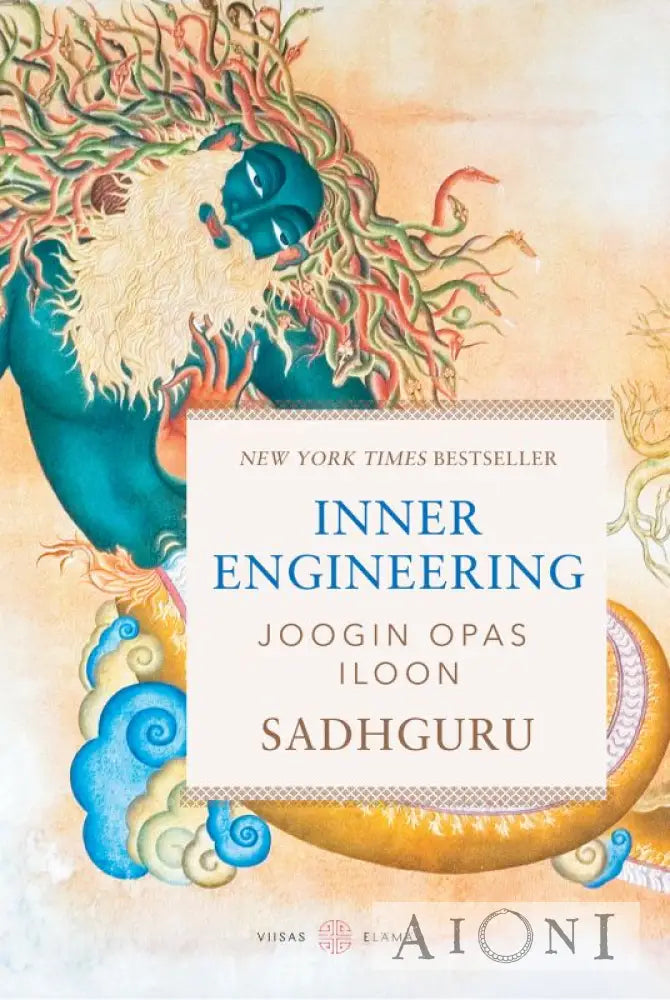 Inner Engineering - Joogin Opas Iloon Kirjat