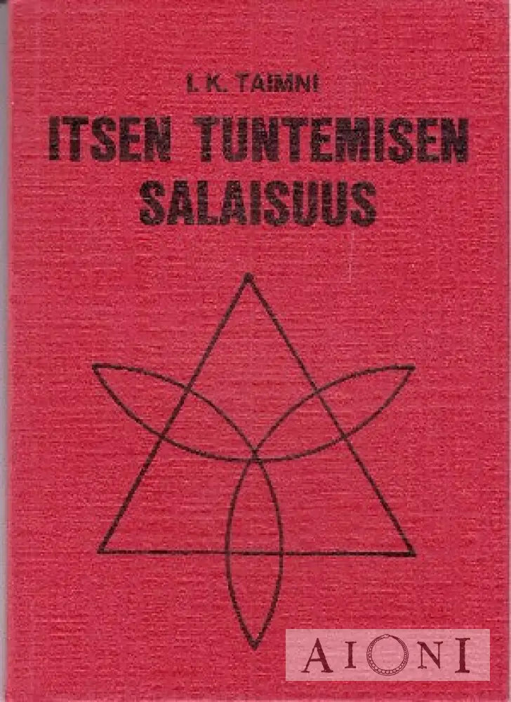 Itsen Tuntemisen Salaisuus Kirjat