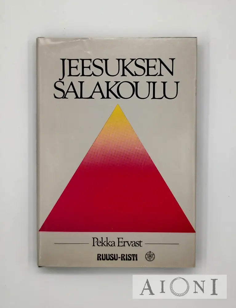 Jeesuksen Salakoulu Kirjat