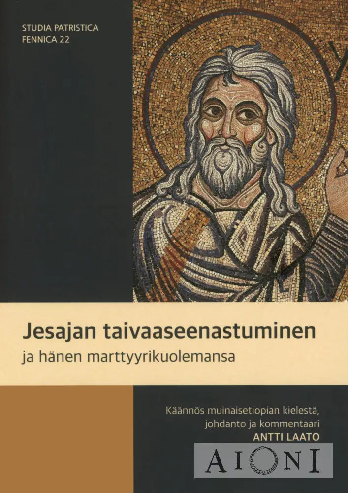 Jesajan Taivaaseenastuminen Ja Hänen Marttyyrikuolemansa Kirjat