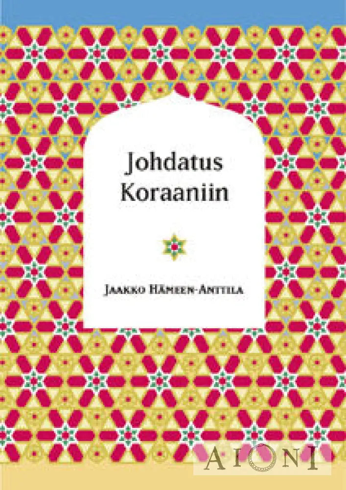 Johdatus Koraaniin Kirjat