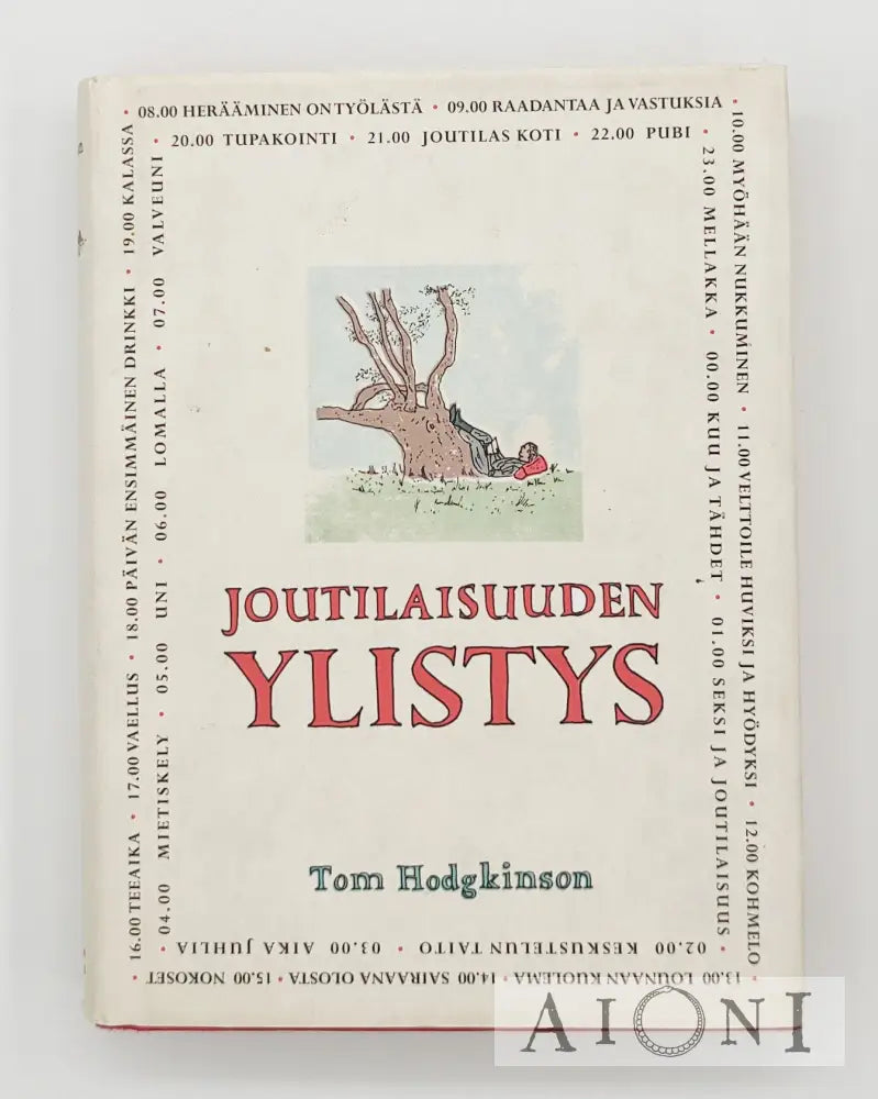 Joutilaisuuden Ylistys Kirjat