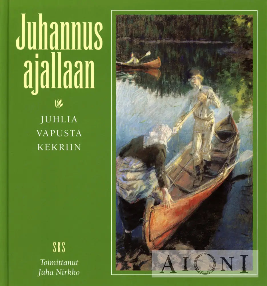 Juhannus Ajallaan Kirjat