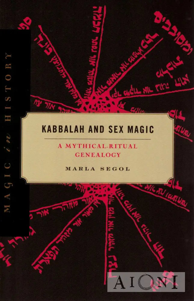 Kabbalah And Sex Magic Kirjat