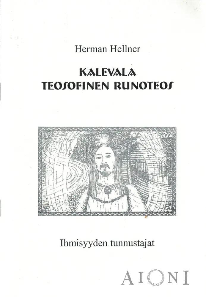 Kalevala – teosofinen runoteos Kirjat