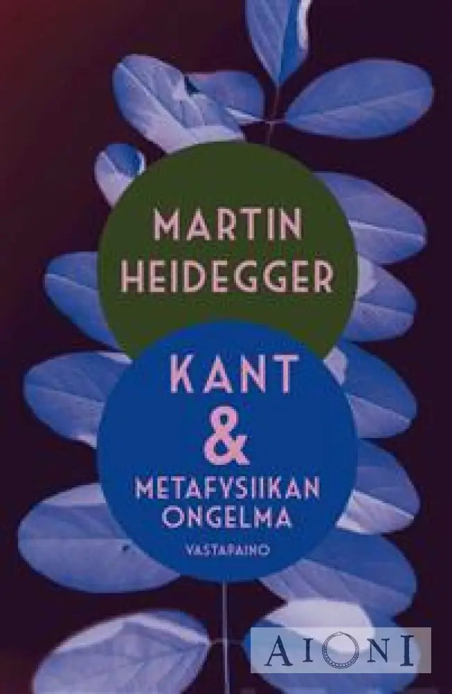 Kant & Metafysiikan Ongelma Kirjat