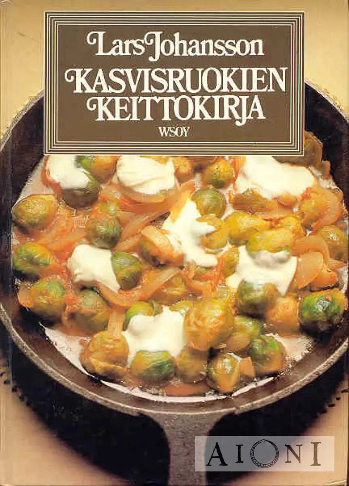 Kasvisruokien Keittokirja Kirjat