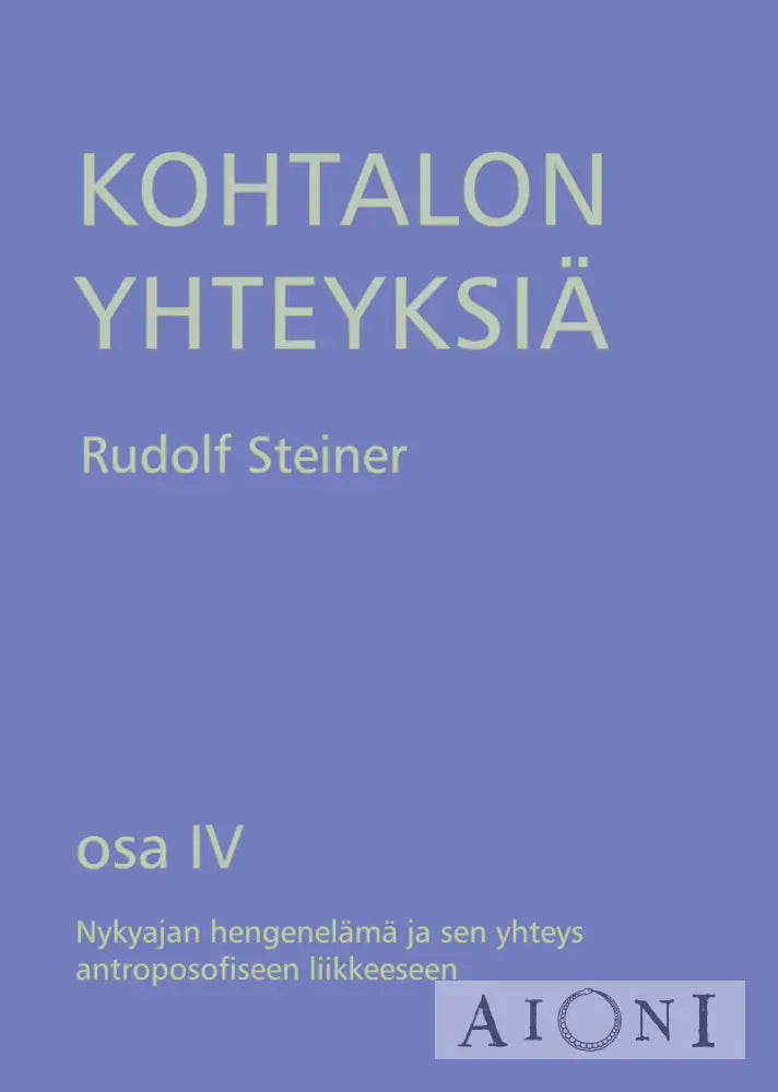 Kohtalon Yhteyksiä Osa Iv Kirjat