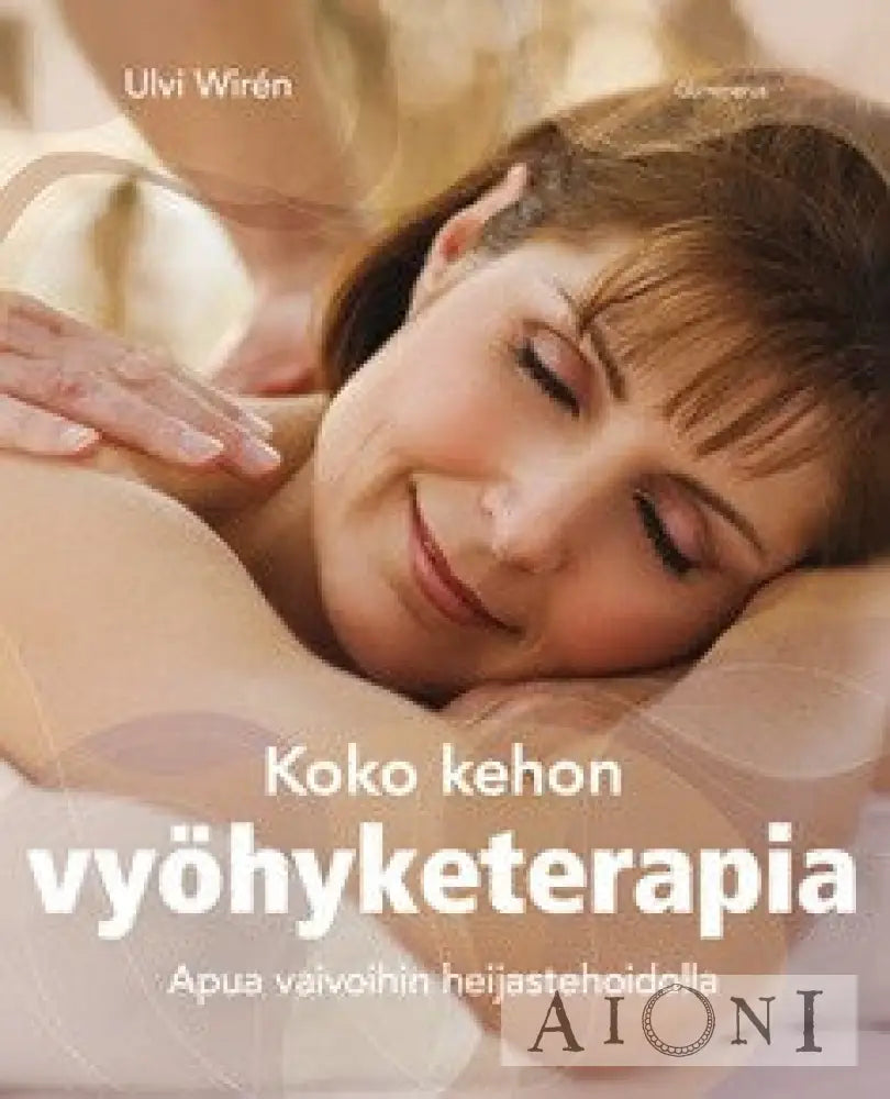 Koko Kehon Vyöhyketerapia Kirjat