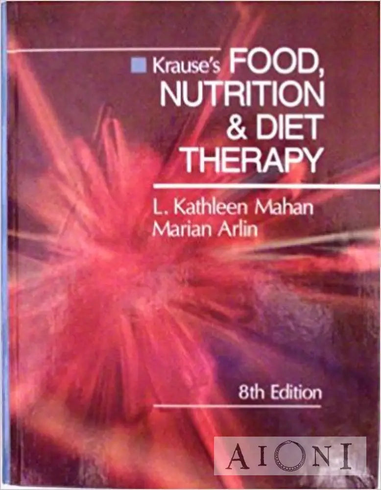 Krause’s Food Nutrition & Diet Therapy Kirjat