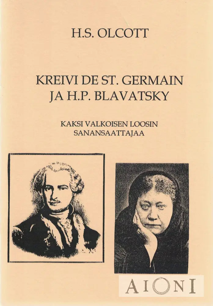 Kreivi De St. Germain Ja H. P. Blavatsky Kirjat