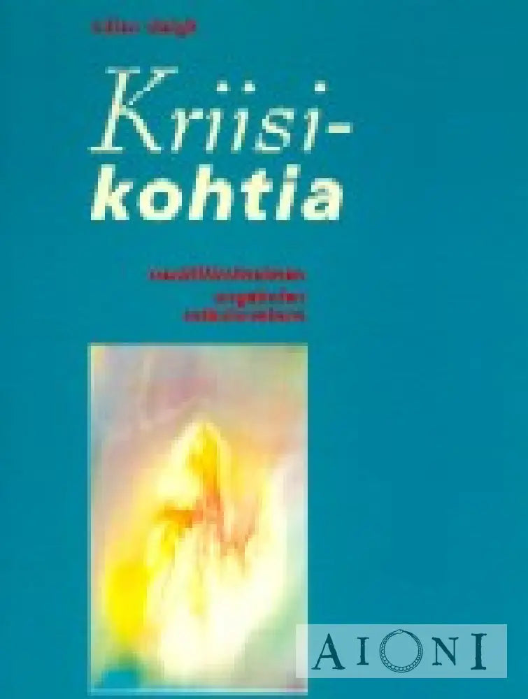 Kriisikohtia Kirjat