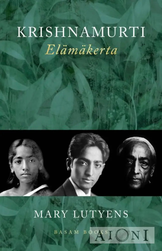 Krishnamurti – Elämäkerta Kirjat