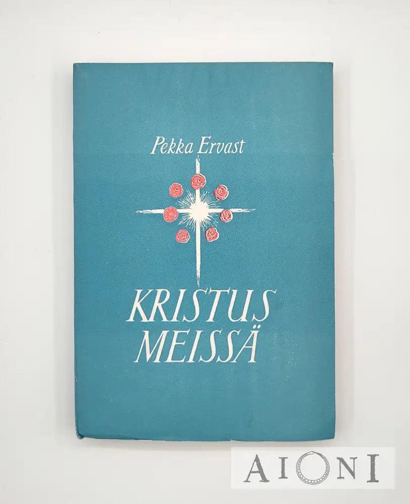 Kristus Meissä Kirjat