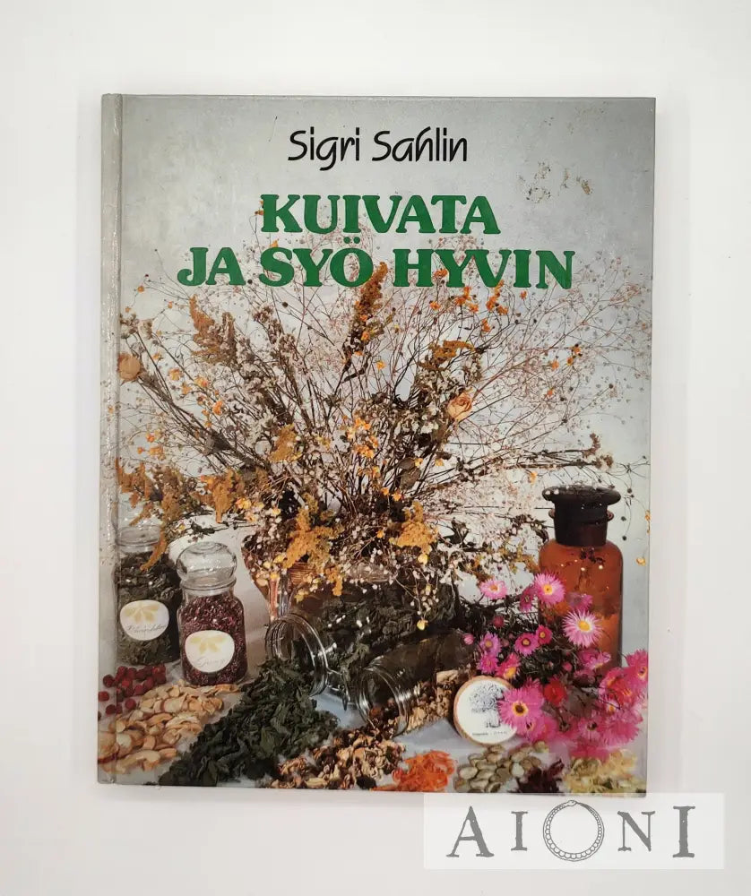 Kuivata Ja Syö Hyvin Kirjat