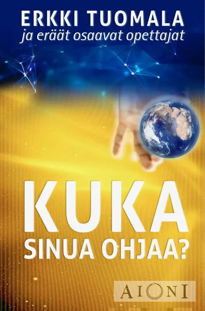 Kuka Sinua Ohjaa? Kirjat